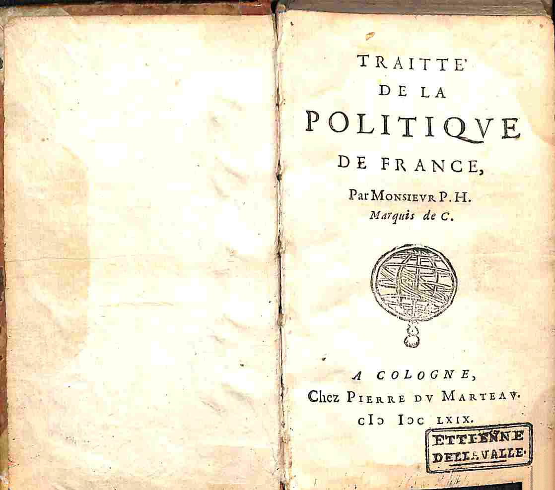 Traite de la politique de France. Par Monsieur P. H. Marquis De C.